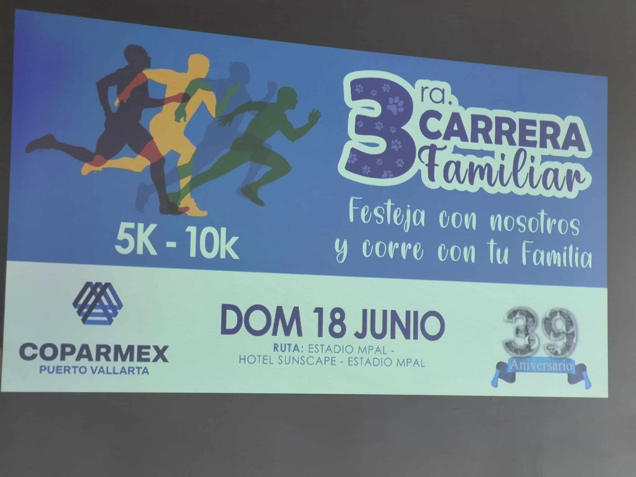 Coparmex Vallarta realizará una carrera familiar con motivo de su 39 aniversario Coparmex Vallarta realizará una carrera familiar con motivo de su 39 aniversario