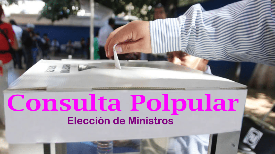 La 4T pone en el pueblo la elección de ministros de la Corte 1 Consulta